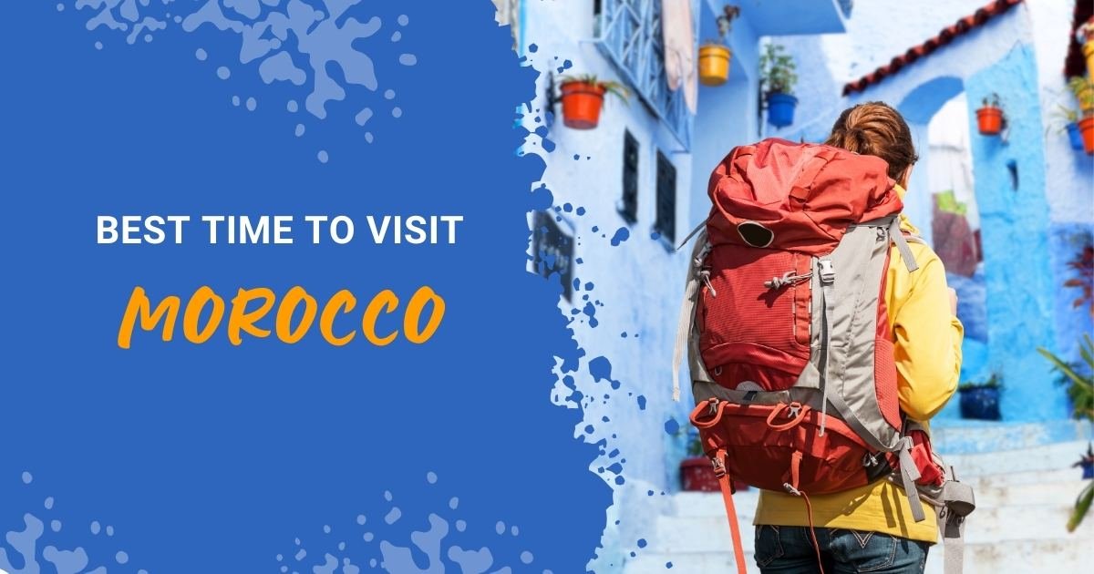 best time to visit morocco