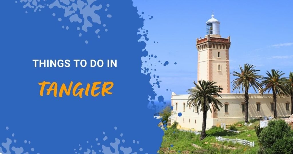 things to do in tangier